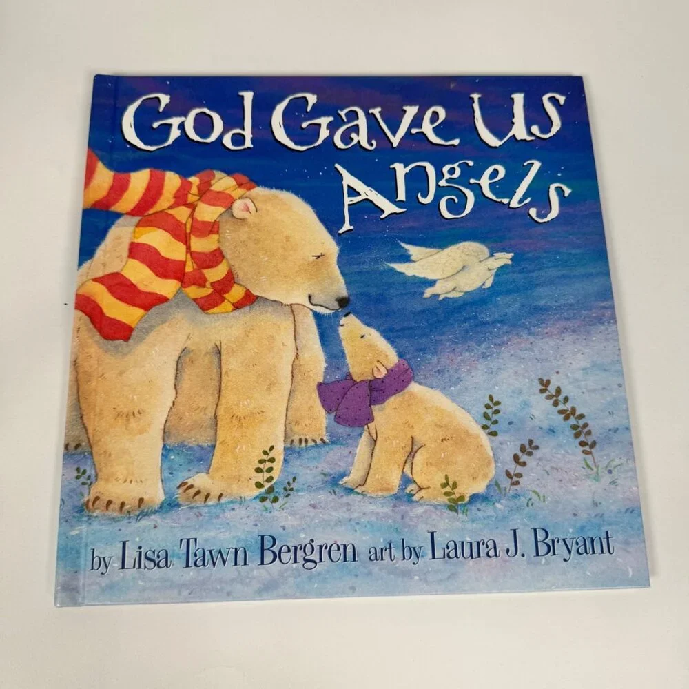 God Gave Us Angels Lisa Tawn Bergren HC 1st Ed 2014 Christian Kids Book‎